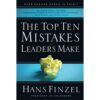The Top Ten Mistakes Leaders Make [Paperback] Finzel, Hans