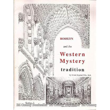 Rosslyn and the Western Mystery Tradition - Series 1 [Paperback] Robert Brydon, F.S.A., Scot.