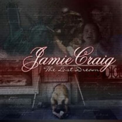 The Lost Dream [Audio CD] Jamie Craig