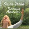 Reckless Abandon [Audio CD] Susan Shann