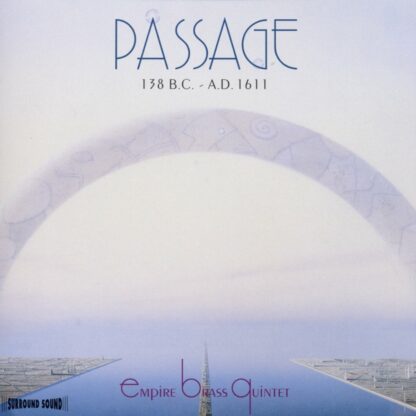 Passage: 138 B.C. - A.D. 1611 [Audio CD] Empire Brass Quintet