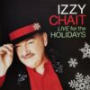 Izzy Chait Live for the Holidays [Audio CD]