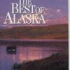 Alaska: The Best of Alaska [VHS Tape]