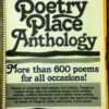 POETRY PLACE ANTHOLOGY More Than 600 Poems for all Occasions! [Spiral-bound]