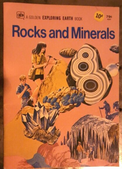 Rocks and Minerals - A Golden Exploring Earth [Paperback]