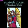 Angels Stained Glass Coloring Book (Dover Stained Glass Coloring Book) John Green