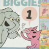 An Elephant & Piggie Biggie! (An Elephant and Piggie Book) [Hardcover] Willems, Mo