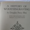 A History of Wood-Engraving with 120 Illustrations [Hardcover] Bliss, Douglas Percy
