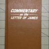 Commentary on the Letter of James [Hardcover] Watch Tower Bible and Tract Society of Pennsylvania