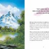 "Be a Peaceful Cloud" and Other Life Lessons from Bob Ross [Hardcover] Pearlman, Robb and Ross, Bob - Image 2
