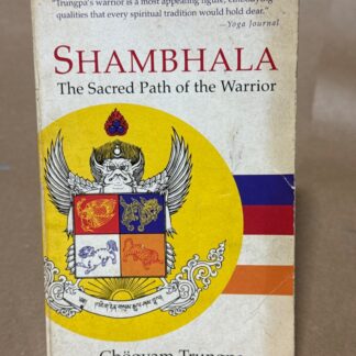 Shambhala: The Sacred Path of the Warrior - Cover